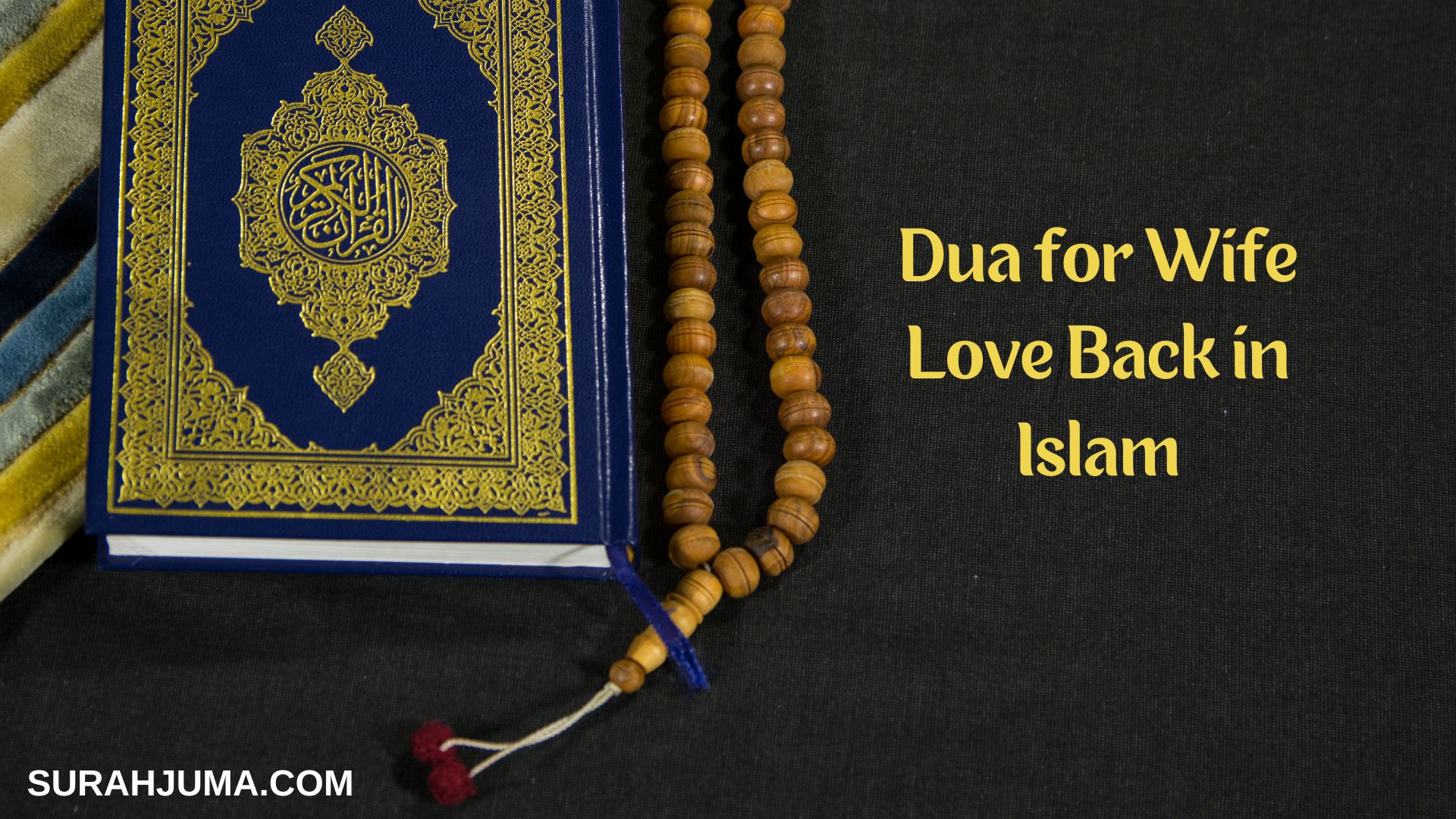 Dua for Wife Love Back in Islam