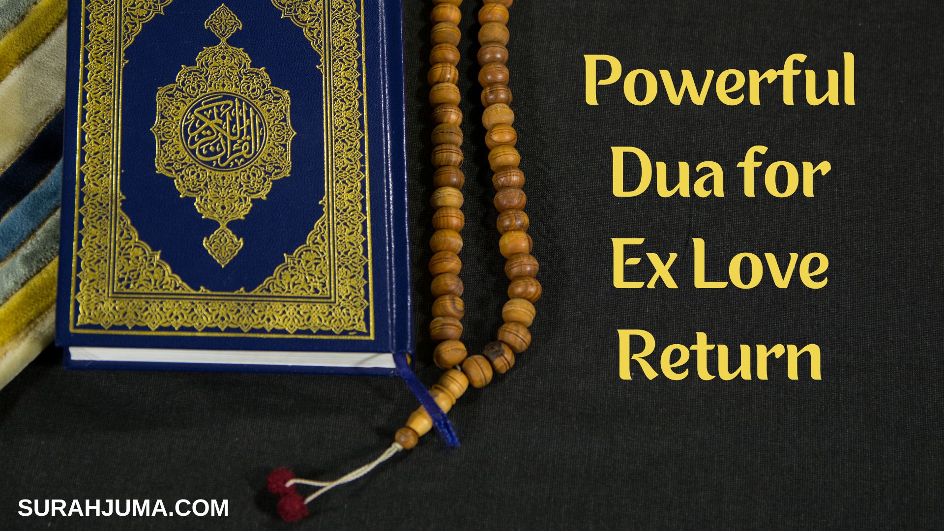 Powerful Dua for Ex Love Return
