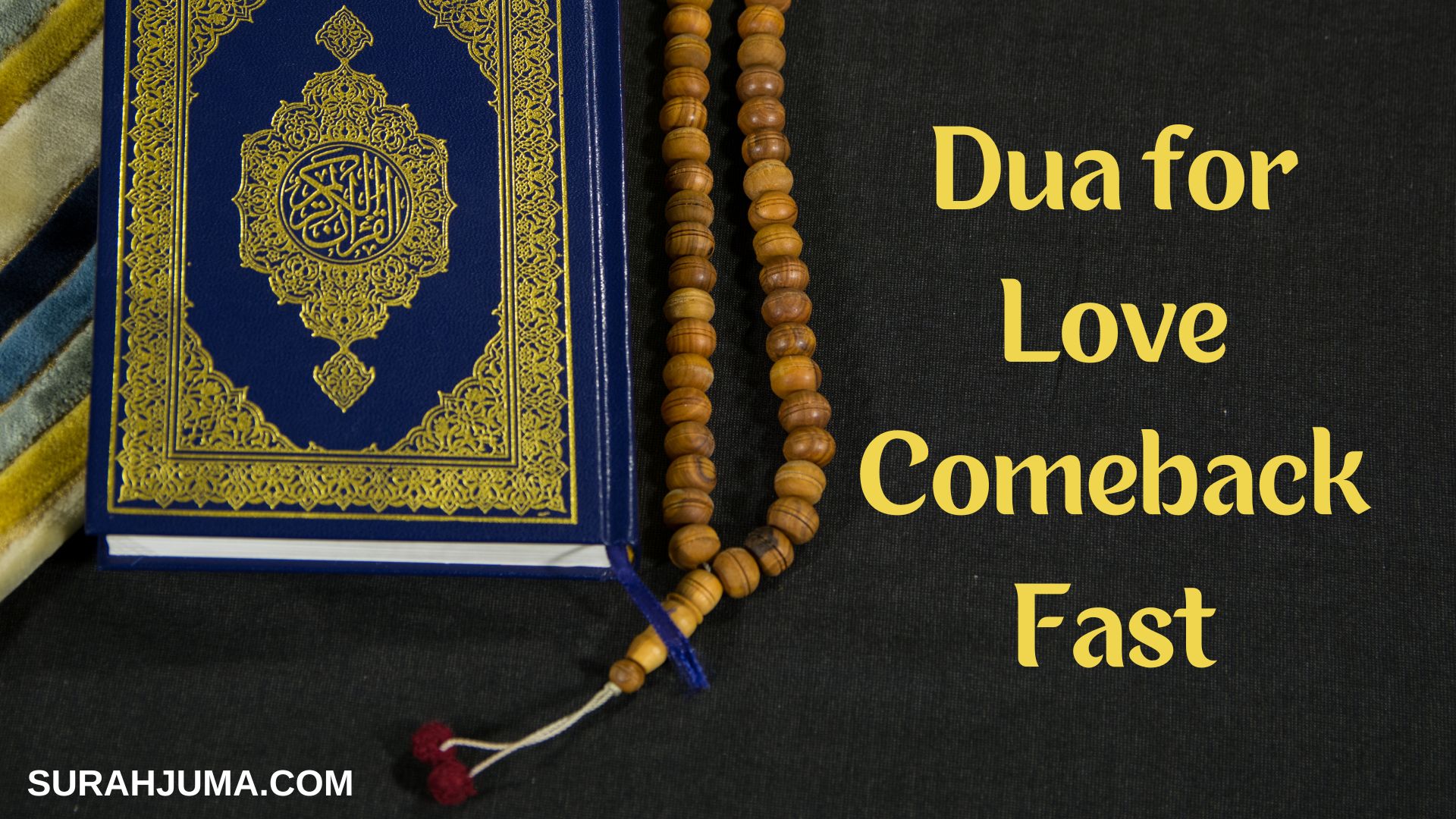 Dua for Love Comeback Fast