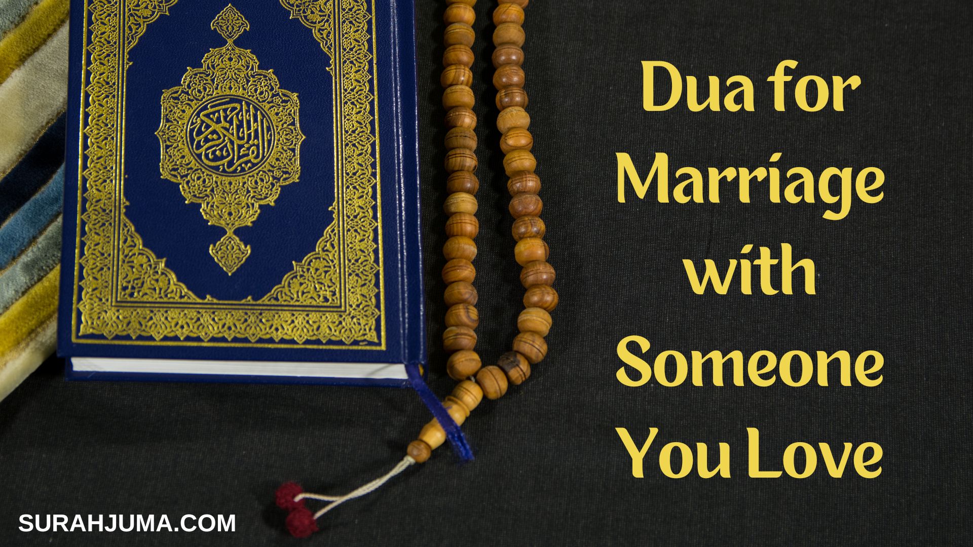 Dua for Marriage with Someone You Love