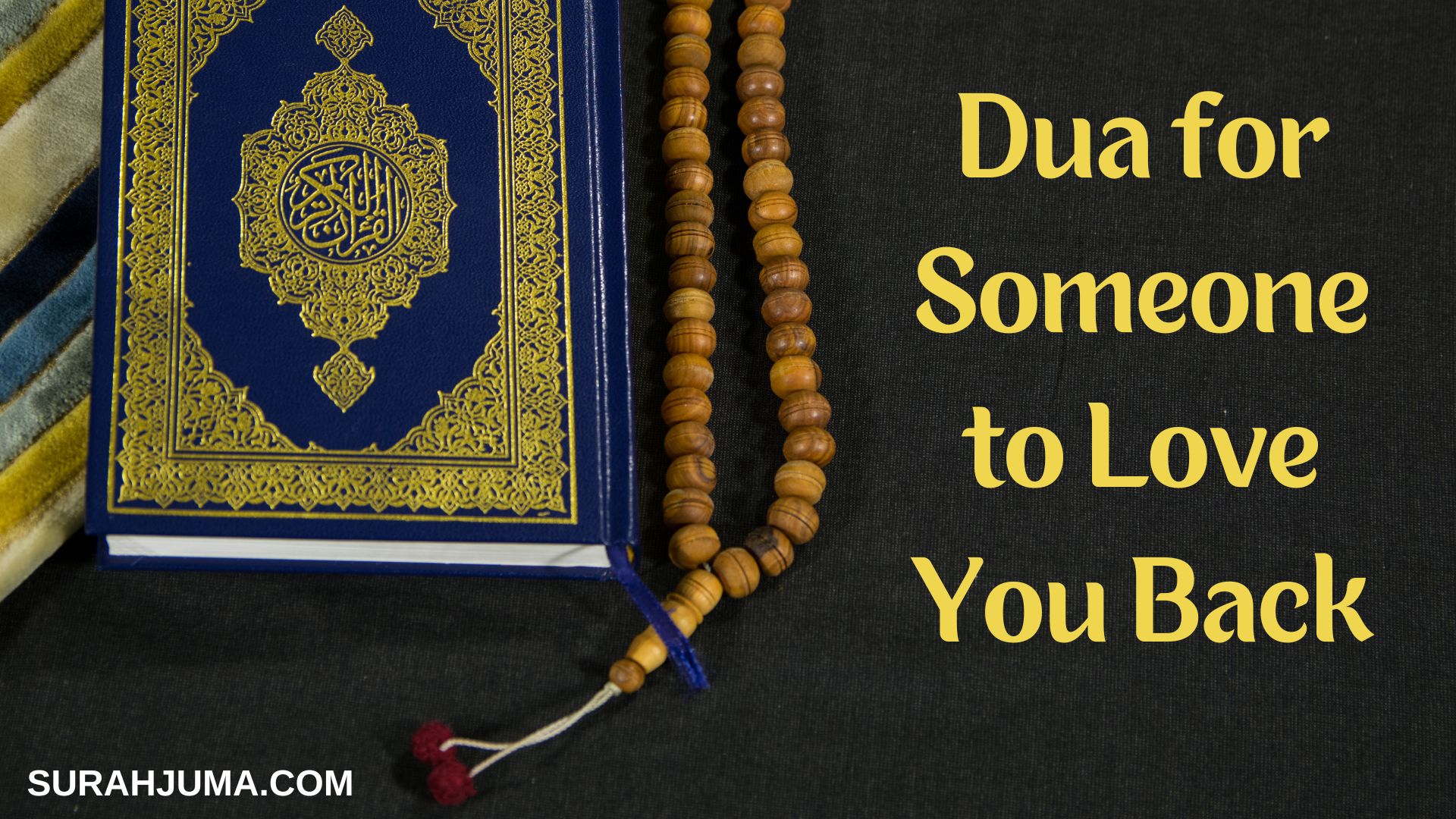 Dua for Someone to Love You Back