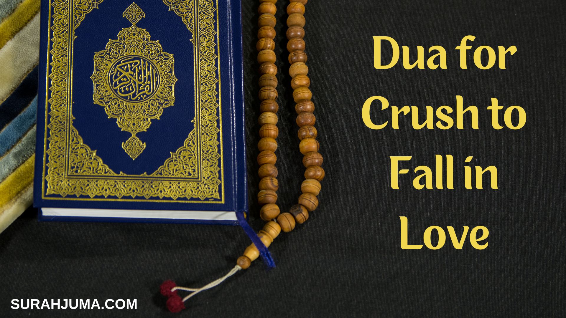 Dua for Crush to Fall in Love