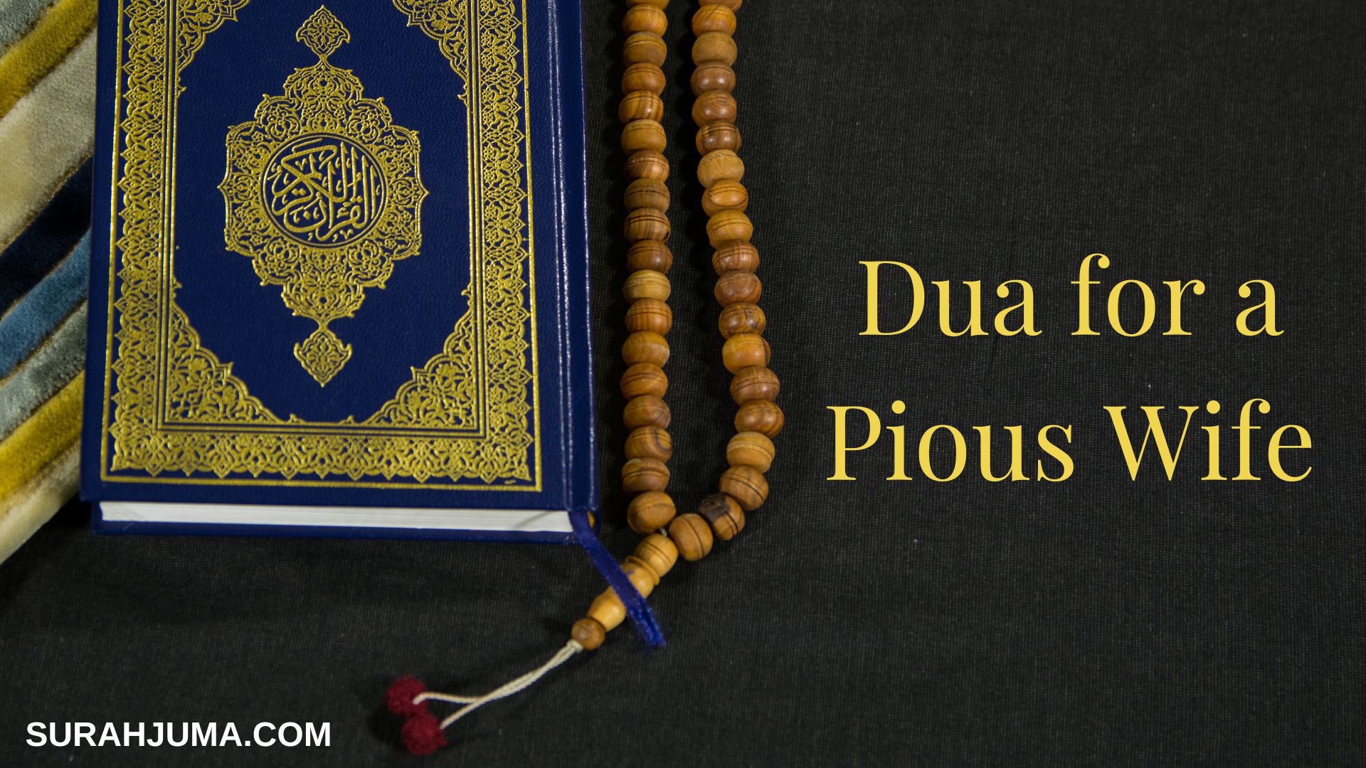 Dua for a Pious Wife