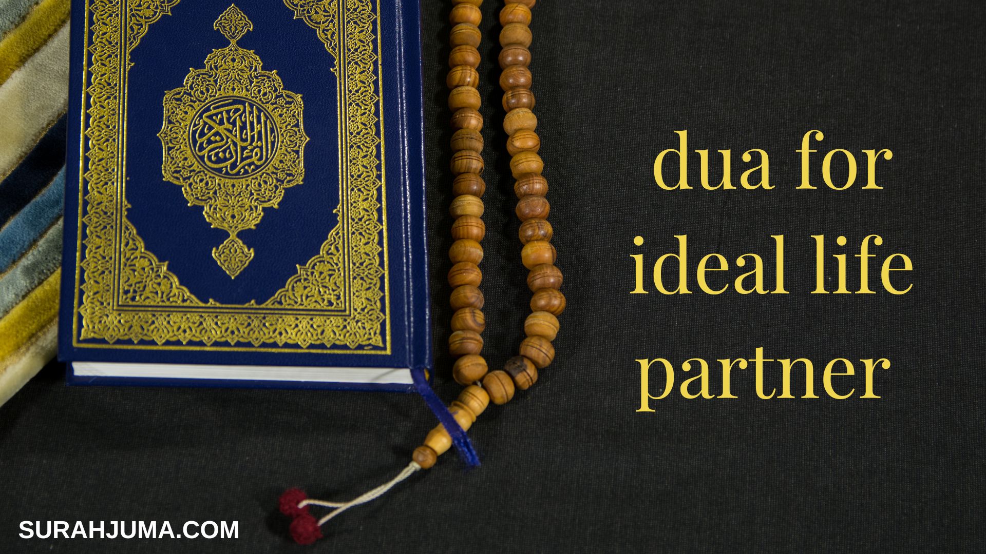 Dua for an Ideal Life Partner