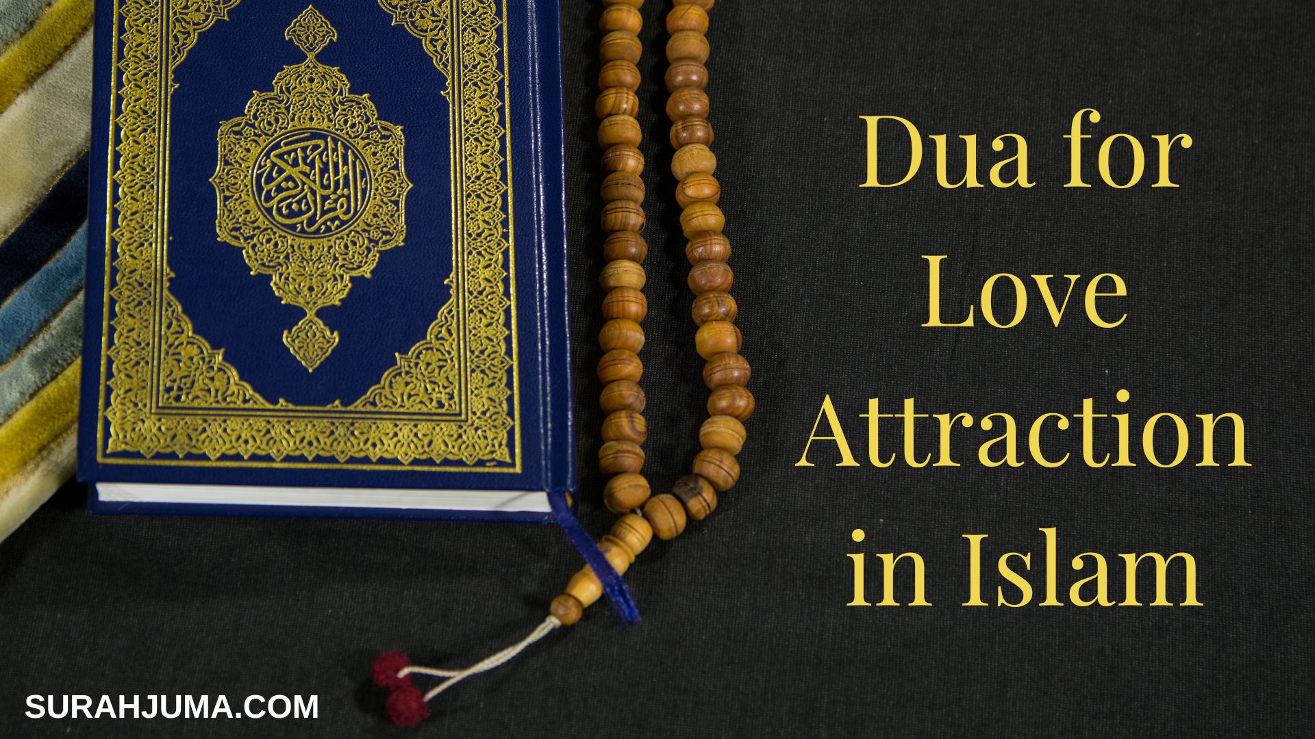Dua for Love Attraction in Islam