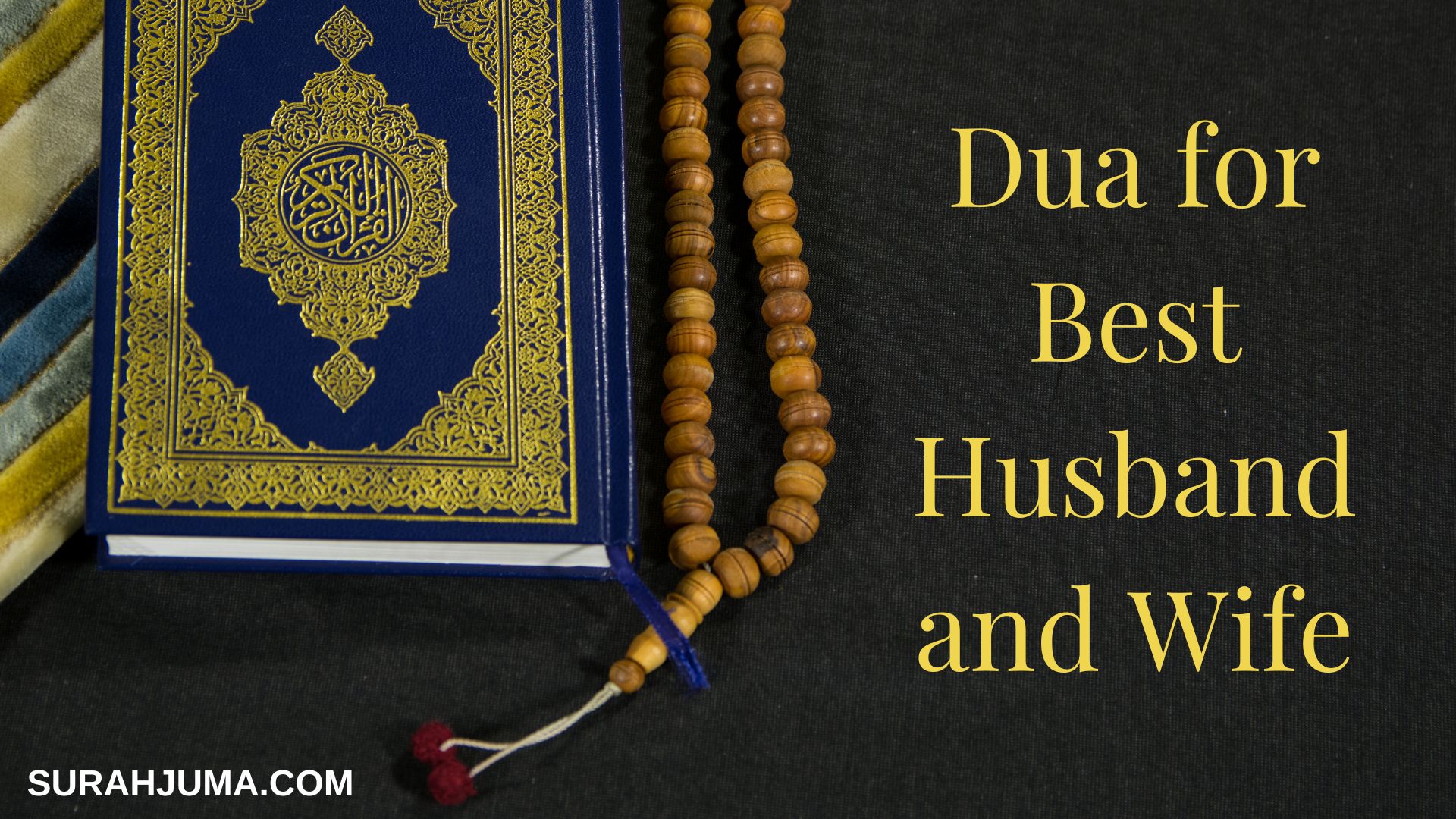 Dua for Best Husband and Wife